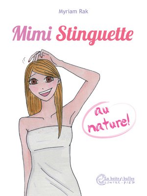 cover image of Mimi Stinguette au naturel